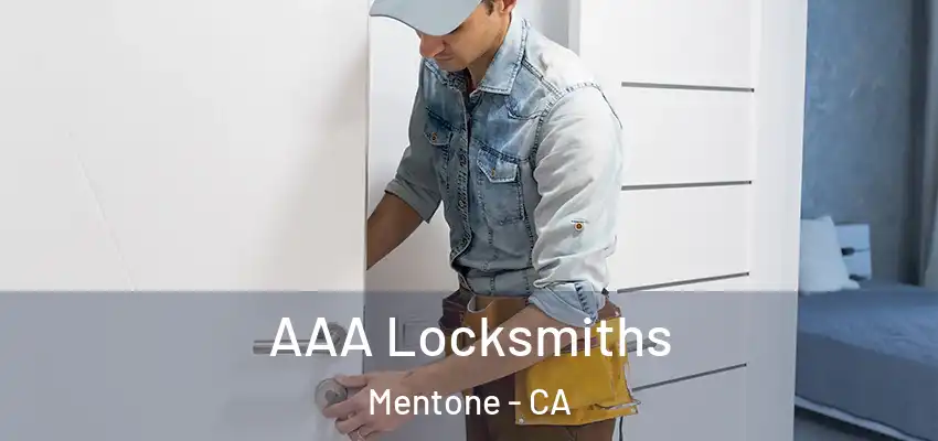  AAA Locksmiths Mentone - CA