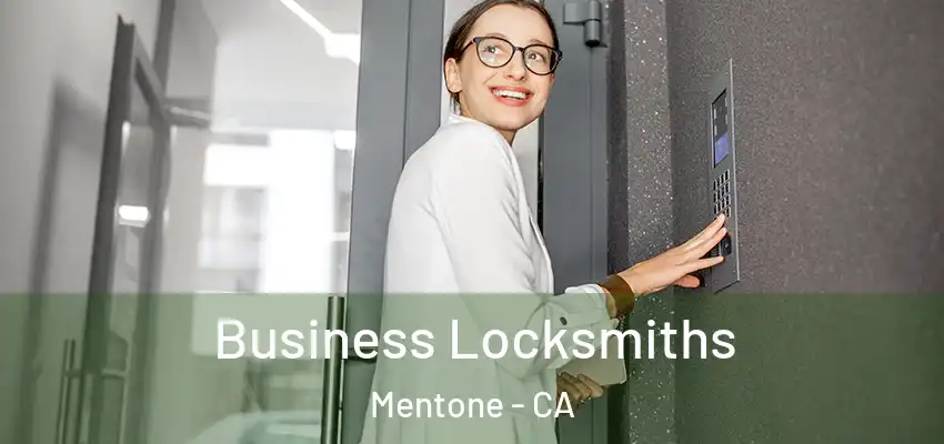  Business Locksmiths Mentone - CA