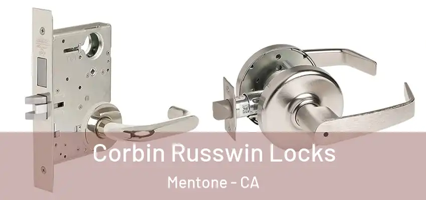  Corbin Russwin Locks Mentone - CA