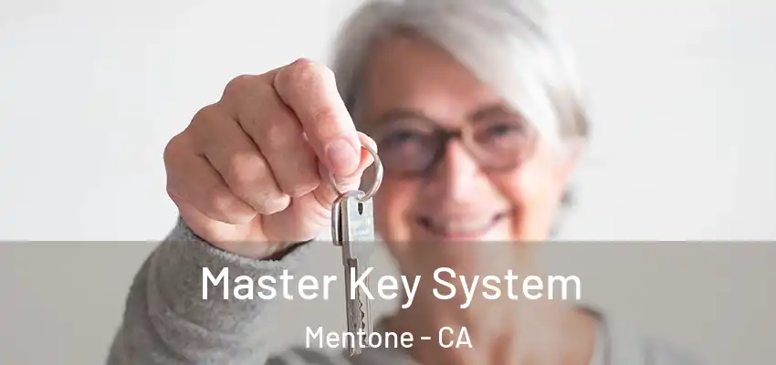  Master Key System Mentone - CA
