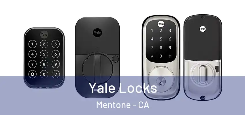 Yale Locks Mentone - CA